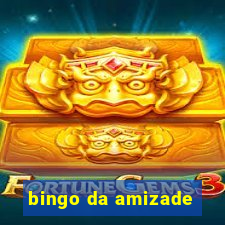 bingo da amizade